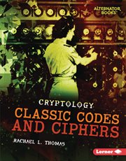 Classic codes and ciphers cover image