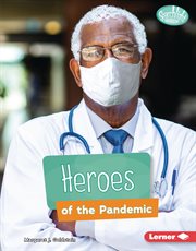 Heroes of the pandemic cover image