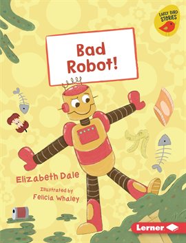Cover image for Bad Robot!
