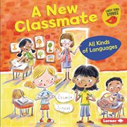 A new classmate : all kinds of languages cover image