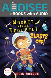 Monkey with a tool belt blasts off! cover image
