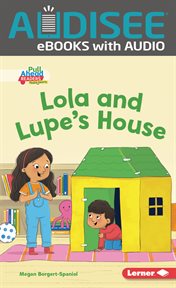Lola and Lupe's house cover image