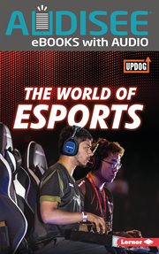 The world of eSports cover image
