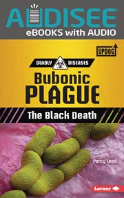 Bubonic plague : the black death cover image