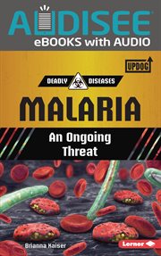 Malaria : an ongoing threat cover image