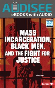 Mass incarceration, Black men, and the fight for justice cover image