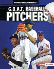 G.O.A.T. baseball pitchers cover image
