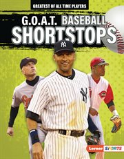 G.O.A.T. baseball shortstops cover image
