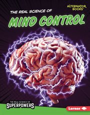 THE REAL SCIENCE OF MIND CONTROL cover image