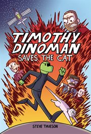 Timothy Dinoman Saves the Cat. Vol. 1 cover image
