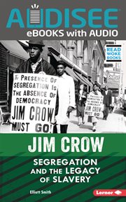 Jim Crow : segregation and the legacy of slavery cover image