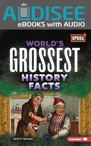 World's grossest history facts cover image