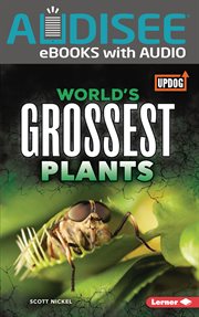 World's grossest plants cover image