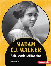 Madam C.J. Walker : self-made millionaire cover image
