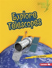 Explore telescopes cover image