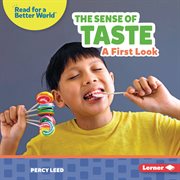 The sense of taste : a first look cover image