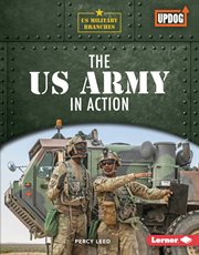 The us army in action cover image