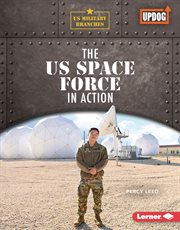 The US Space Force in action cover image
