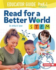 Read for a better world ™ stem educator guide grades prek-1 cover image