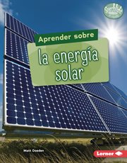 Aprender sobre la energía solar (finding out about solar energy) cover image