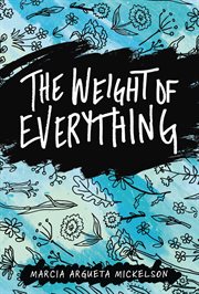 The Weight of Everything cover image