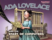 Ada Lovelace and the Start of Computers cover image