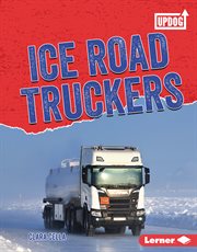 Ice road truckers cover image