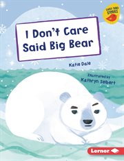 I don't care said Big Bear cover image