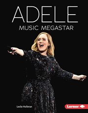 Adele : music megastar cover image