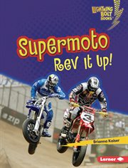 Supermoto : rev it up! cover image