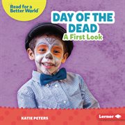 Day of the Dead : a first look cover image