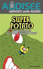 Super Potato's All-Night Dinosaur Fight. Volume 9 cover image
