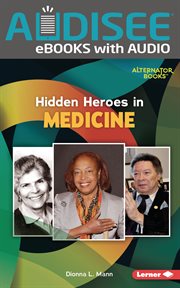 Hidden heroes in medicine cover image
