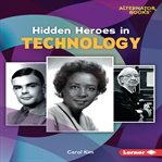 Hidden heroes in technology cover image