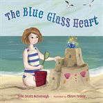 The blue glass heart cover image