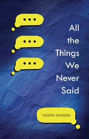 All the Things We Never Said cover image