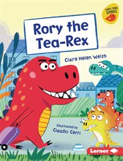 Rory the Tea-Rex : Rex cover image