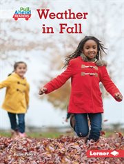 Weather in Fall : Let's Look at Fall cover image