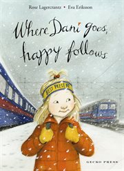 Where Dani Goes, Happy Follows cover image