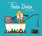 Fodo Dodo Goes Fishing cover image