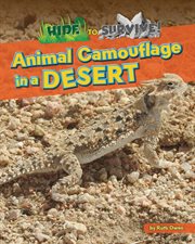 Animal camouflage in a desert. Hide to survive! cover image