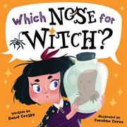 Which Nose for Witch? cover image