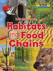 Let's Investigate Habitats and Food Chains cover image