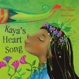 Cover image for Kaya's Heart Song