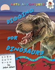 Digging for dinosaurs cover image
