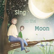 Sing to the moon cover image