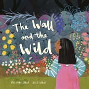 WALL AND THE WILD cover image