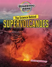 The science behind supervolcanoes cover image