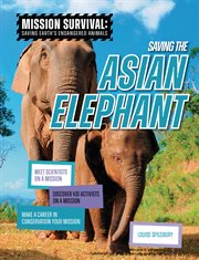 Saving the Asian elephant cover image