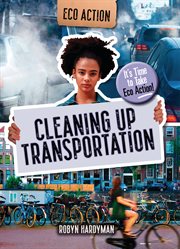 Cleaning up transportation cover image
